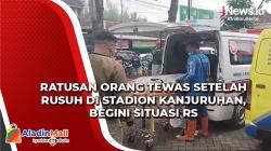 Tewasnya Ratusan Orang usai Kerusuhan Stadion Kanjuruhan, Begini Situasi RS