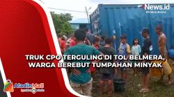 Truk CPO Terguling di Tol Belmera, Warga Berebut Tumpahan Minyak