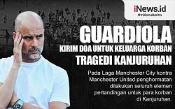 Infografis Guardiola Kirim Doa untuk Keluarga Korban Tragedi Kanjuruhan