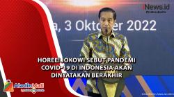 Jokowi Sebut Pandemi Covid-19 di Indonesia akan Dinyatakan Berakhir