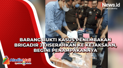 Barang Bukti Kasus Penembakan Brigadir J Diserahkan ke Kejaksaan, Begini Penampakannya