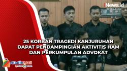 25 Korban Tragedi Kanjuruhan Dapat Pendampingian Aktivitis HAM dan Perkumpulan Advokat
