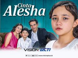 Kisah Ibu yang Tak Pedulikan Anak Kandungnya, Nonton Cinta Alesha di Vision+