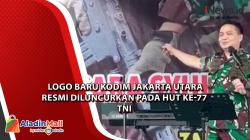 Logo Baru Kodim Jakarta Utara Resmi Diluncurkan pada HUT ke-77 TNI