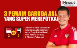 Infografis Pelatih UEA Sebut 3 Pemain Indonesia Super Merepotkan di Kualifikasi Piala Asia U-17