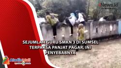  Sejumlah Guru SMKN 3 di Sumsel Terpaksa Panjat Pagar, Ini Penyebabnya<