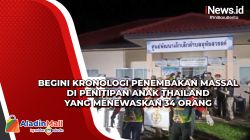 Begini Kronologi Penembakan Massal di Penitipan Anak Thailand yang Menewaskan 34 Orang<