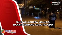 Sungai Latuppa Meluap, Banjir Terjang Kota Palopo