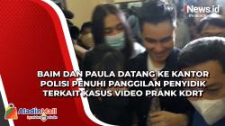 Baim dan Paula Datang ke Kantor Polisi Penuhi Panggilan Penyidik terkait Kasus Video Prank KDRT