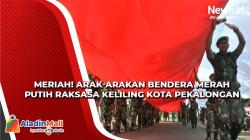 Masyarakat Arak Bendera Merah Putih Raksasa Keliling Kota Pekalongan