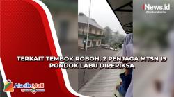 Terkait Tembok Roboh, 2 Penjaga MTsN 19 Pondok Labu Diperiksa