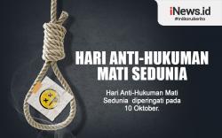 Infografis Sejarah Hari Anti-Hukuman Mati Sedunia