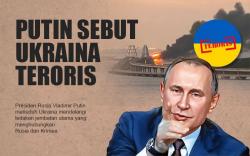 Infografis Vladimir Putin Sebut Ukraina Teroris