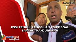PSSI Penuhi Panggilan TGIPF soal Tragedi Kanjuruhan