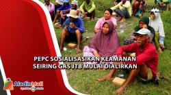 PEPC Sosialisasikan Keamanan Seiring Gas JTB Mulai Dialirkan