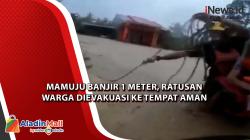 Mamuju Banjir 1 Meter, Ratusan Warga Dievakuasi ke Tempat Aman