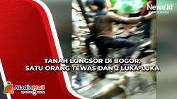 Tanah Longsor di Bogor, Satu Orang Tewas dan 2 Luka-Luka