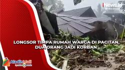 Longsor Timpa Rumah Warga di Pacitan, 2 Korban Alami Patah Tulang