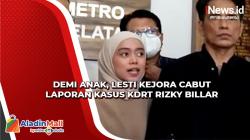 Lesti Kejora Cabut Laporan Kasus KDRT Rizky Billar demi Anak