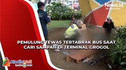 Tertabrak Bus saat Cari Sampah di Terminal Grogol, Pemulung Tewas