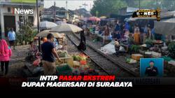 Intip Pasar Ekstrem Dupak Magersari di Surabaya 