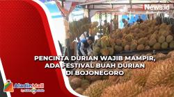 Menggiurkan, Begini Keseruan Festival Buah Durian di Bojonegoro