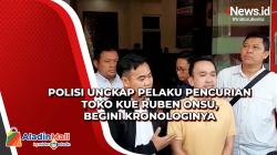 Polisi Ungkap Pelaku Pencurian Toko Kue Ruben Onsu, Begini Kronologinya