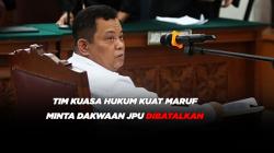 Tim Kuasa Hukum Kuat Maruf Minta Dakwaan JPU Dibatalkan