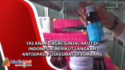192 Anak Gagal Ginjal Akut di Indonesia, Berikut Langkah Antisipasi Puskesmas di Jombang