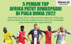 Infografis 5 Pemain Top Afrika yang Patut Diwaspadai di Piala Dunia 2022