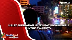 Halte Bundaran HI Tempat Ikonik Baru untuk Swafoto