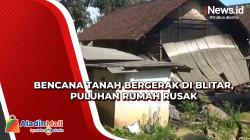 Bencana Tanah Bergerak di Blitar, Puluhan Rumah Rusak