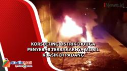  Korsleting Listrik Diduga Penyebab Terbakarnya Mobil Klasik di Padang