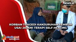 Korban Tragedi Kanjuruhan Sembuh Usai Jalani Terapi Self Healing