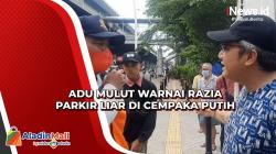 Adu Mulut Warnai Razia Parkir Liar di Cempaka Putih