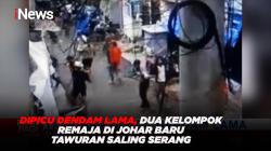 Dipicu Dendam Lama, Dua Kelompok Remaja di Johar Baru Tawuran Saling Serang