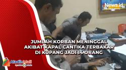 Jumlah Korban Meninggal akibat Kapal Cantika Terbakar di Kupang Jadi 14 Orang