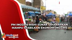 PM Inggris Rishi Sunak Diharapkan Mampu Stabilkan Ekonomi Inggris