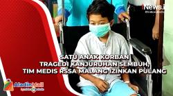 Satu Anak Korban Tragedi Kanjuruhan Sembuh, Tim Medis RSSA Malang Izinkan Pulang
