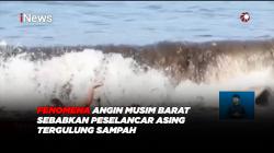 Fenomena Angin Musim Barat Sebabkan Peselancar Asing Tergulung Sampah 