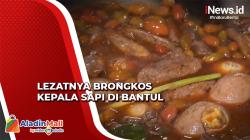 Lezat, Mencicipi Brongkos Kepala Sapi di Bantul