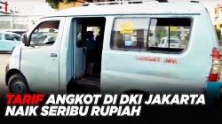 Tarif Angkot di DKI Jakarta Naik Seribu Rupiah