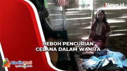 10 Celana Dalam Wanita Dicuri saat Rumah Dibobol Maling di Palangka Raya