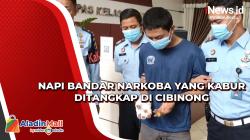 Kronologi Penangkapan Napi Bandar Narkoba yang Kabur dari Lapas Kelas I Cipinang