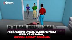 Tega! Suami di Bali Habisi Nyawa Istri yang Hamil, Diduga Akibat Cemburu 
