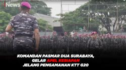 Komandan Pasmar Dua Surabaya, Gelar Apel Kesiapan Jelang Pengamanan KTT G20 