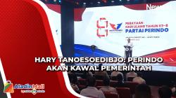 Pastikan Tak Jadi Oposisi, Hary Tanoesoedibjo: Perindo Akan Kawal Pemerintah