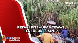 Petani yang Ditemukan Tewas di Dalam Lumpur Diduga Korban Pembunuhan