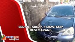 4 Siswi SMP Ditabrak Sedan di Semarang, Polisi Duga Sopir Terkena Serangan Jantung Ringan