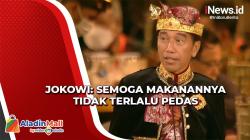 Jamuan Makan Malam G20, Jokowi: Semoga Makanannya Tidak Terlalu Pedas